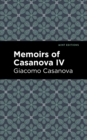 Image for Memoirs of Casanova Volume IV