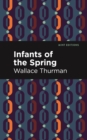 Image for Infants of the Spring