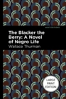 Image for The Blacker The Berry