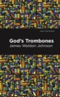 Image for God&#39;s Trombones : Seven Negro Sermons in Verse