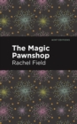 Image for The Magic Pawnshop : A New Years Eve Fantasy