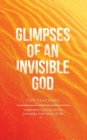 Image for Glimpses of an Invisible God for Teachers
