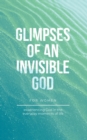 Image for Glimpses of an Invisible God for Women