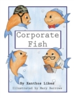 Image for Corporate Fish and the Green Goo