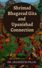 Image for Shrimad Bhagavad Gita and Upanishad Connection