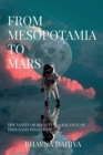 Image for From Mesopotamia to Mars