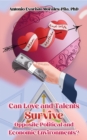 Image for Can love and talents survive opposite political and economic environments?
