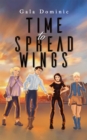 Image for Time to spread wings