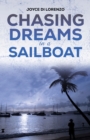 Image for Chasing Dreams in a Sailboat