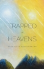 Image for Trapped in Heavens