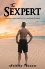 Image for Sexpert: One man&#39;s sexual exploits with a multitude of women