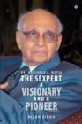 Image for Dr. Mahinder C. Watsa The Sexpert A Visionary and A Pioneer