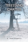 Image for TREESTAND CHATTER