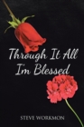 Image for Through It All I&#39;m Blessed