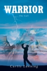 Image for Warrior: The Call