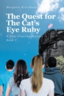 Image for Quest for The Cat&#39;s Eye Ruby: A Four Cousins Mystery