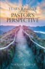 Image for Year&#39;s Journey From A Pastor&#39;s Perspective