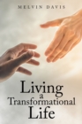 Image for Living a Transformational Life