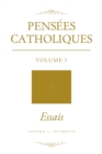 Image for Pensees Catholiques: Volume 1 - Essais