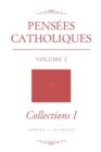 Image for Pensees Catholiques : Volume 2 - Collections I
