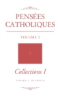Image for Pensees Catholiques : Volume 2 Collections 1