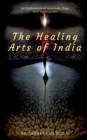 Image for The Healing Arts of India