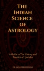 Image for The Indian Science of Astrology