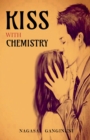 Image for Kiss with Chemistry