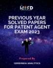 Image for Previous Year Solved Papers for Patent Agent Exam 2023