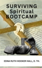 Image for Surviving Spiritual Boot Camp
