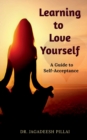 Image for Learning to Love Yourself