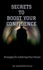 Image for Secrets to Boost Your Confidence