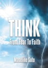 Image for Think: From Fear To Faith