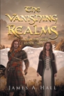 Image for Vanishing Realms: A Dragon and Rider Tale