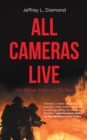 Image for All Cameras Live: An Ethan Benson Thriller