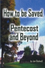 Image for How to Be Saved, Pentecost and Beyond
