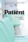 Image for Patient: A Humorous Memoir of Healthcare and Healing