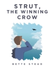 Image for Strut, The Winning Crow