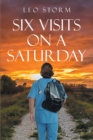 Image for Six Visits on a Saturday