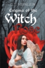 Image for Enigma of the Witch Rose