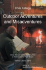 Image for Outdoor Adventures and Misadventures