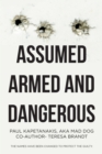 Image for Assumed Armed and Dangerous