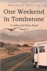 Image for One Weekend in Tombstone: A Jake and Dora Novel