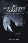 Image for Naturalist&#39;s Almanac: A Naturalist&#39;s Journey Through the Year
