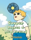 Cooper Makes a New Friend - Escalante, Lori