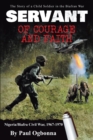 Image for Servant of Courage and Faith: The Story of a Child Soldier in the Biafran War
