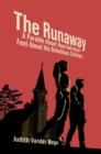Image for Runaway: A Parable About How God Must Feel About His Rebellious Children