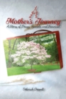 Image for A Mother&#39;s Journey : A Story of Drugs, Suicide, and Survival