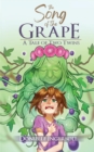 Image for Song of the Grape: A Tale of Two Twins