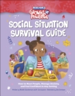 Image for Social Situation Survival Guide : How to Meet People, Manage Anxiety, and Feel Confident in Any Setting